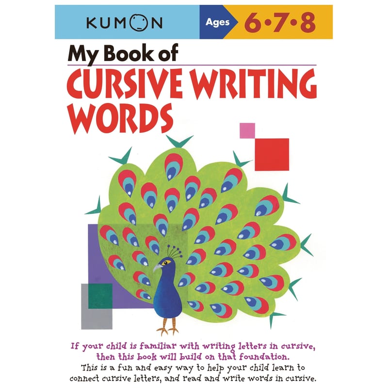 Kumon My Book of Cursive Writing: Words