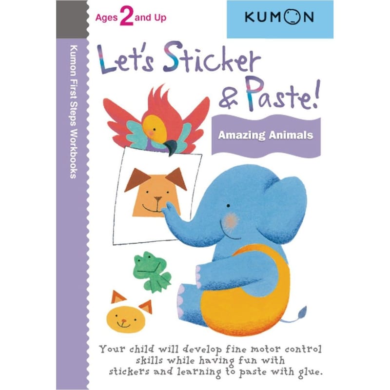 Kumon Books - Let’s Sticker & Paste: Amazing Animals