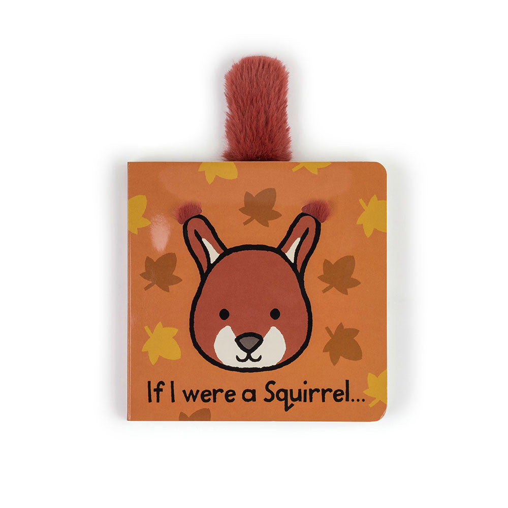 Jellycat If I Were a Squirrel Board Book (BB444SQ)